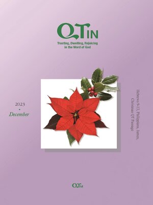 cover image of QTin December 2023 Trusting, Dwelling, Rejoicing in the Word of God